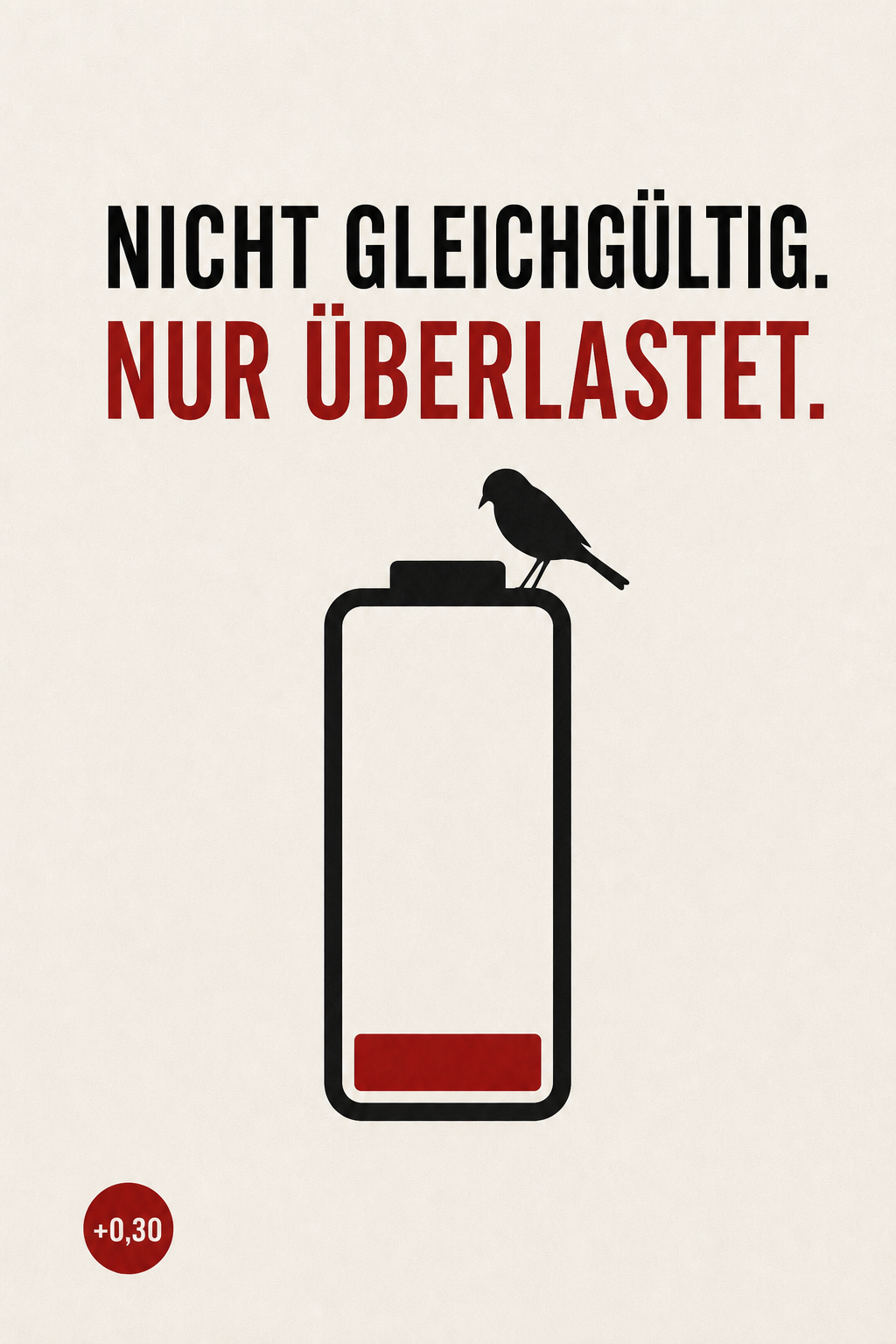 Print: Nicht gleichgültig. Nur überlastet.